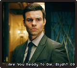 Are You Ready To Die, Elijah? 09