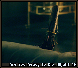 Are You Ready To Die, Elijah? 19